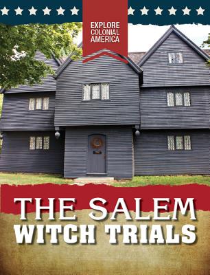 The Salem Witch Trials - Gilman, Sarah