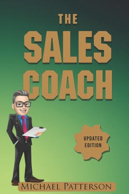 The Sales Coach - Patterson, Michael