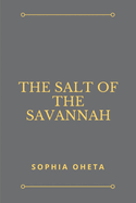 The Salt of the Savannah