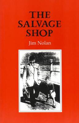 The Salvage Shop - Nolan, Jim