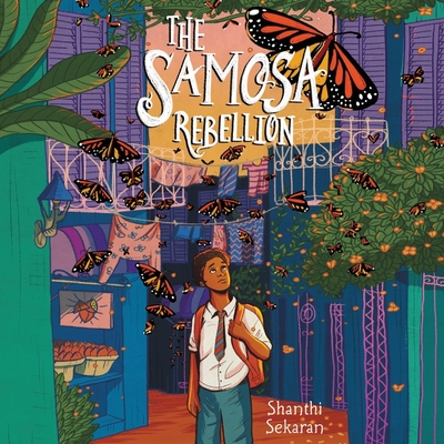 The Samosa Rebellion - Sekaran, Shanthi, and Adam, Vikas (Read by)