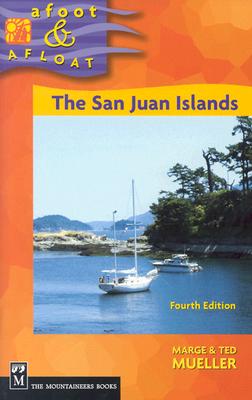 The San Juan Islands - Mueller, Marge, and Mueller, Ted