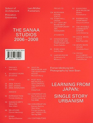 The SANAA Studios: Learning from Japan: Single Story Urbanism - Idenburg, Florian (Editor), and Baan, Iwan (Photographer)