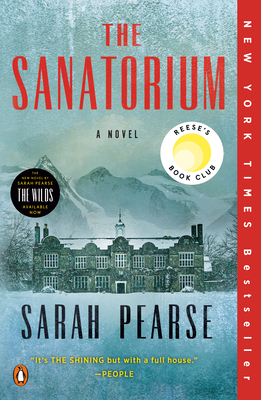 The Sanatorium: Reese's Book Club (a Novel) - Pearse, Sarah