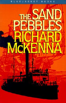 The Sand Pebbles - McKenna, Richard