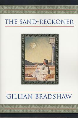The Sand-Reckoner - Bradshaw, Gillian