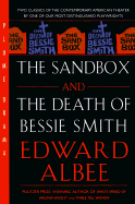 The Sandbox And the Death of Bessie Smith (with Fam And Yam) - 