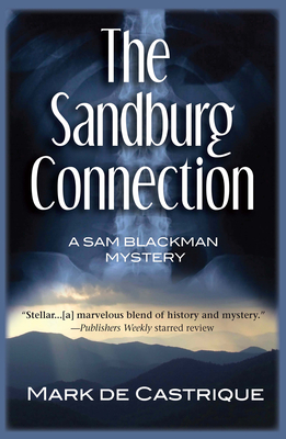 The Sandburg Connection: A Sam Blackman Mystery - de Castrique, Mark