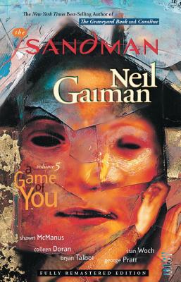 The Sandman Vol. 5: A Game of You (New Edition) - Gaiman, Neil