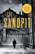 The Sandpit: A sophisticated literary thriller for fans William Boyd and John Le Carr