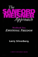 The Sanford Meisner Approach Vol. II: Emotions