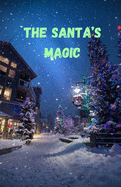 The Santa's Magic