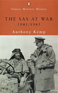 The SAS at War: 1941-1945 - Kemp, Anthony