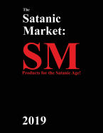 The Satanic Market: 2019