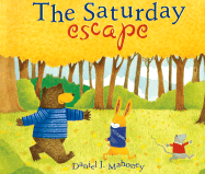 The Saturday Escape - Mahoney, Daniel J