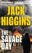 The Savage Day - Higgins, Jack, and Page, Michael (Read by)