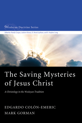 The Saving Mysteries of Jesus Christ - Coln-Emeric, Edgardo, and Gorman, Mark