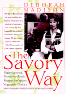 The Savory Way - Madison, Deborah