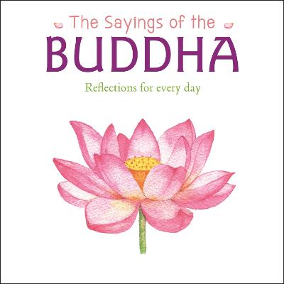 The Sayings of the Buddha - Wray, William