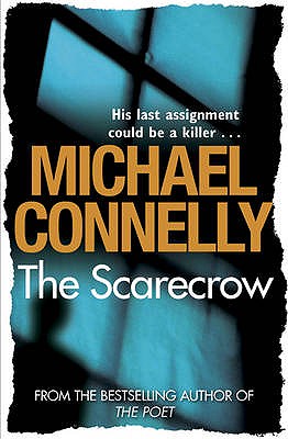 The Scarecrow - Connelly, Michael