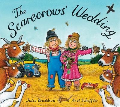 The Scarecrows' Wedding - Donaldson, Julia