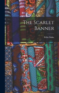 The Scarlet Banner