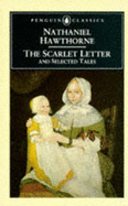 "The Scarlet Letter - Hawthorne, Nathaniel, and Connolly, Thomas E. (Volume editor)