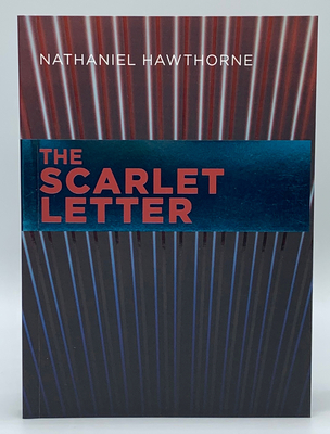 The Scarlet Letter - Hawthorne, Nathaniel, and Books, Graphic Arts (Contributions by)