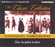 The Scarlet Letter - Hawthorne, Nathaniel, and Hill, Dick (Read by)