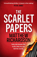 The Scarlet Papers: 'The best spy novel of the year' SUNDAY TIMES