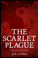 The Scarlet Plague: Illustrated