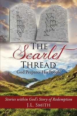 The Scarlet Thread - Smith, J L