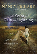 The Scent of Rain and Lightning - Pickard, Nancy, and Gilbert, Tavia (Read by)