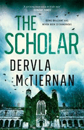 The Scholar: From the bestselling author of THE RUIN