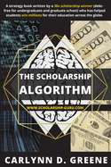 The Scholarship Algorithm