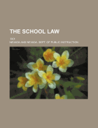 The School Law. 1901