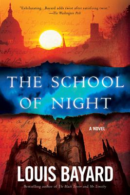 The School of Night - Bayard, Louis
