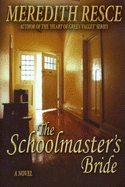 The Schoolmaster's Bride