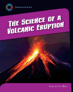 The Science of a Volcanic Eruption