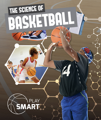 The Science of Basketball - Anthony, William