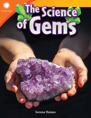 The Science of Gems - Haines, Serena