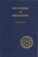 The Science of Meditation - Saraydarian, Torkom