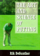 The Science of Putting