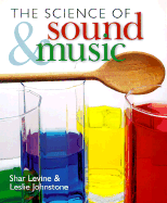 The Science of Sound and Music