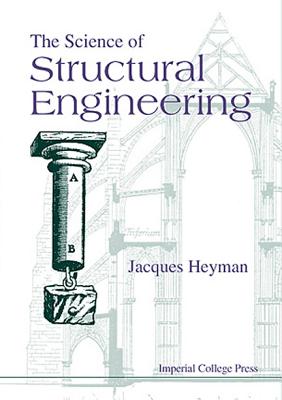 The Science of Structural Engineering - Heyman, Jacques