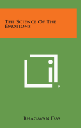 The Science of the Emotions