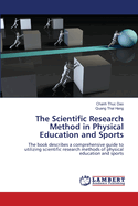 The Scientific Research Method in Physical Education and Sports