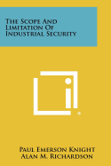 The Scope and Limitation of Industrial Security