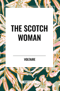 The Scotch Woman
