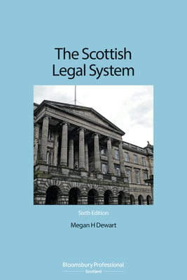 The Scottish Legal System - Dewart, Megan